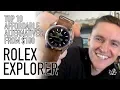My Top 10 Best Rolex Explorer Non Homage Affordable Alternatives - From 100 Under 4000
