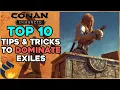 10 Conan Exiles TIPS TRICKS To Dominate The New UE5 Update