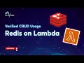 Verified CRUD Usage of Redis on Lambda