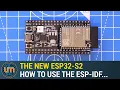 ESP32-S2 - How to get started with the ESP-IDF