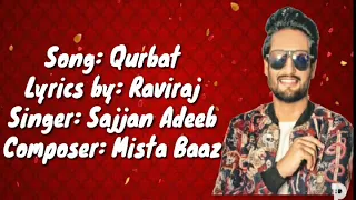 Sajjan Adeeb - Qurbat Full Song lyrics/ Mista Baaz ,RaviRaj