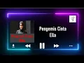 Pengemis Cinta - Ella