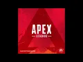 Apex Legends OST (Main Theme)