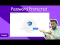 Project - Password Protection Building Modern GUIs using Python Full Course 2025