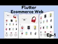 Flutter Ecommerce Web Ep-1 Flutter Ecommerce Website Flutter Web Flutter Responsive Website