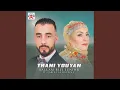 Download Lagu Thani Youyan