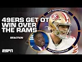 Download Lagu Damien Woody calls 49ers' OT win over Rams 'satisfying' | SC with SVP