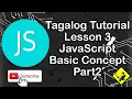 JavaScript Tagalog Tutorial Lesson 3 JavaScript Basic Concept Part2
