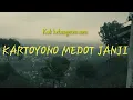 Download Lagu #KARTOYONO MEDOT JANJI - #DENNY CAKNAN