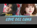 Download Lagu Taeyong NCT \u0026 Punch -Love del luna (Ost. Hotel del luna 13) Lyrics coded (Easy lyric)