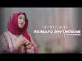 Lagu Meyda Rahma - Asmara Kerinduan (Official Lyric Video)