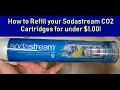 How to Refill your Sodastream CO2 Cartridge for under 1 00