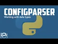 Python configparser - Working with data types in python configparser