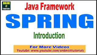 Java Framework tutorial Spring Framework Introduction Onlineit tutorials