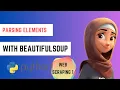 Parsing HTML with BeautifulSoup Learn web scraping with python 2023