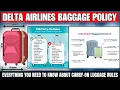 Delta Airlines Luggage Fees Rules Carry-On Checked Fees Explained