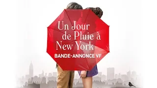 Un jour de pluie à New York - Bande Annonce VF
