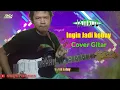 Download Lagu Jamrud Ingin Jadi Koboi Cover Gitar