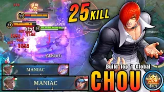 25 Kills + 2x MANIAC!! Chou Best One Shot Damage Build!! - Build Top 1 Global Chou ~ MLBB