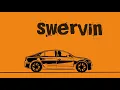 Justin Champagne - Swerving (Official Lyric Video)