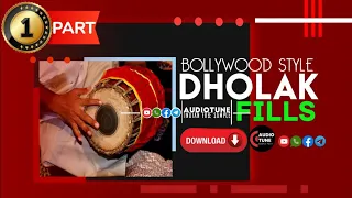 bollywood style dholak fills free download part 1