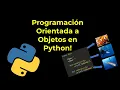 Introduccion a la Programacion Orientada a Objetos con Python