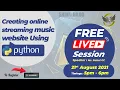Create your own Online Music Streaming Website using Python Django Python Django Tutorials