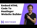 How To Embed HTML Code To Hostinger Website Builder 2026 Easy Guide