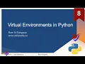 Virtual Environments Python Tutorial for beginners Python Programming