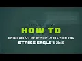 How to set the Strike Eagle 5-25x56 FFP 5-25x56 FFP RevStop Zero System