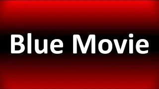 Blue Movie
