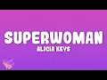 Lagu Alicia Keys - Superwoman