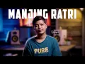 Download Lagu MANJING RATRI Cover by jikunpeh