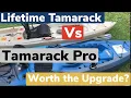 Lifetime Tamarack Vs Tamarack Pro Worth the upgrade What are the Differences Complete walk through
