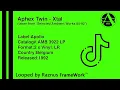 Aphex Twin - Xtal 1 Hour Tiktok Endless Loop, Only the good part