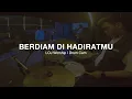Download Lagu Berdiam Di HadiratMu - LOJ Worship | Drum Cam #SundayService #LOJWorship