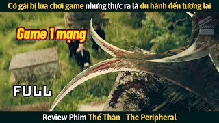 [Review Phim] Cô Gái Bị Lừa Chơi Game Nhưng Thực Ra Là Du Hành Đến Tương Lai