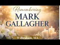 Mark Gallagher Wilbraham MA Obituary Honoring a Life Well Loved and Remembered