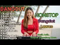Lagu Dangdut Lawas Versi Kekinian Suara Merdu Cocok Buat Santai \u0026 Perjalanan