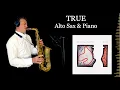 Download Lagu TRUE - Spandau Ballet - Alto Sax \u0026 Piano - Free score