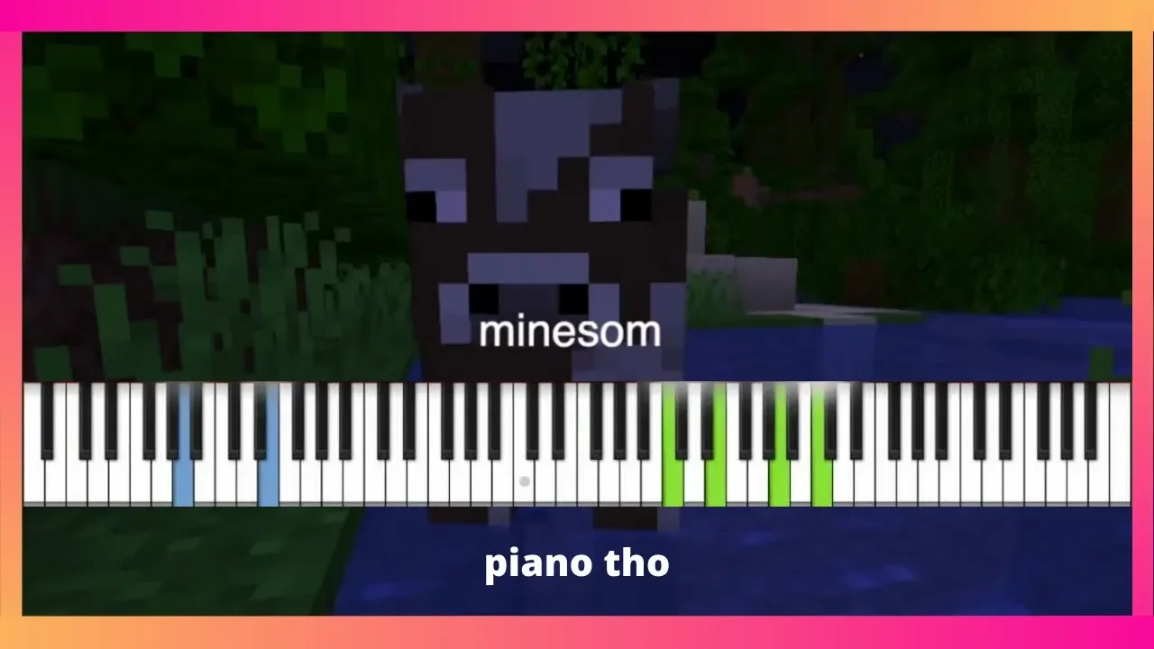 minesom by reptilelegit but on a piano