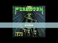 Forbidden - Twisted Into Form (full album) 1990 + 2 bonus songs