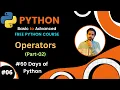 Day-06 60 Days of Python Advanced Python Python Bangla Tutorials Complete Course Learn Python