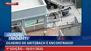 [AO VIVO ] BRASIL URGENTE - 1ª EDIÇÃO| 18/01/2025