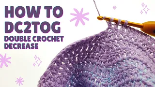 How to DC2TOG Double Crochet 2 Stitches Together Step-by-Step Beginners Crochet Tutorial