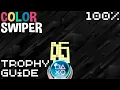 Lagu EASY 140+ Crossbuy Autopop Trophies! | Color Swiper Trophy Guide