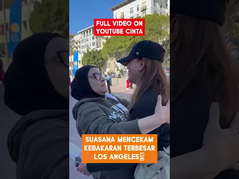 SUASANA MENCEKAM KEBAKARAN TERBESAR LOS ANGELES‼️