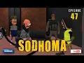 Download Lagu S01 Sodhoma Episode 47