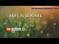 Download Lagu Lirik lagu adek juga rindu