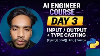 Day 3 Type Casting in Python AI Engineering Course